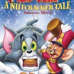 Tom and Jerry A Nutcracker Tale