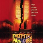 Path to Paradise: The Untold Story of the World Trade Center Bombing