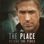 The Place Beyond the Pines