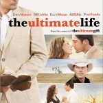 The Ultimate Life (2013)