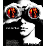 Disturbia (2007)