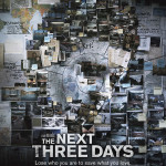 The Next Three Days (2010)