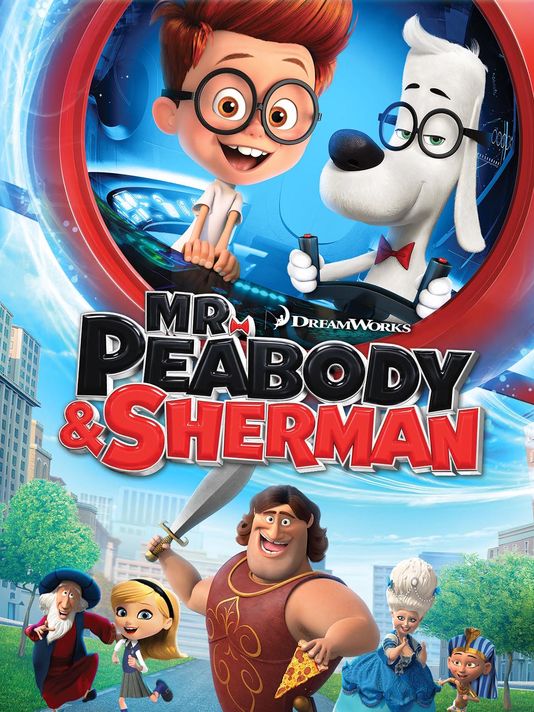 Mr. Peabody & Sherman (2014) - IMDb