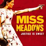 miss meadows (2014)