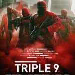 triple 9 (2016)