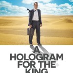 A hologram for the king (2016)