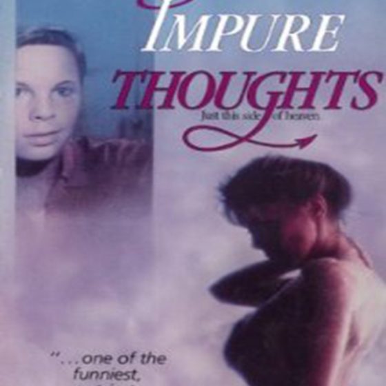 Грязные мысли книга. Impure thoughts 1986. Impure thoughts.